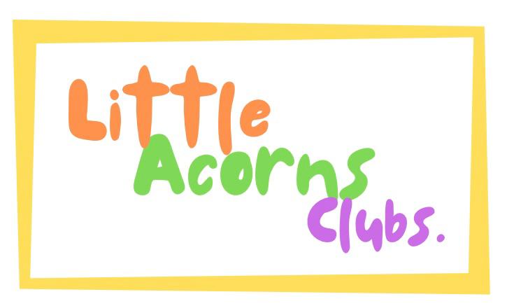 Little Acorns Clubs